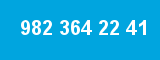 982 364 22 41